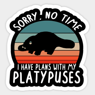 No time plans my Schnabelter Australia life Sticker